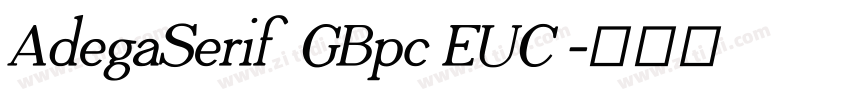 AdegaSerif GBpc EUC 字体转换